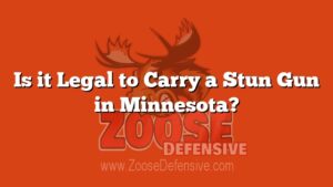 Is it Legal to Carry a Stun Gun in Minnesota?