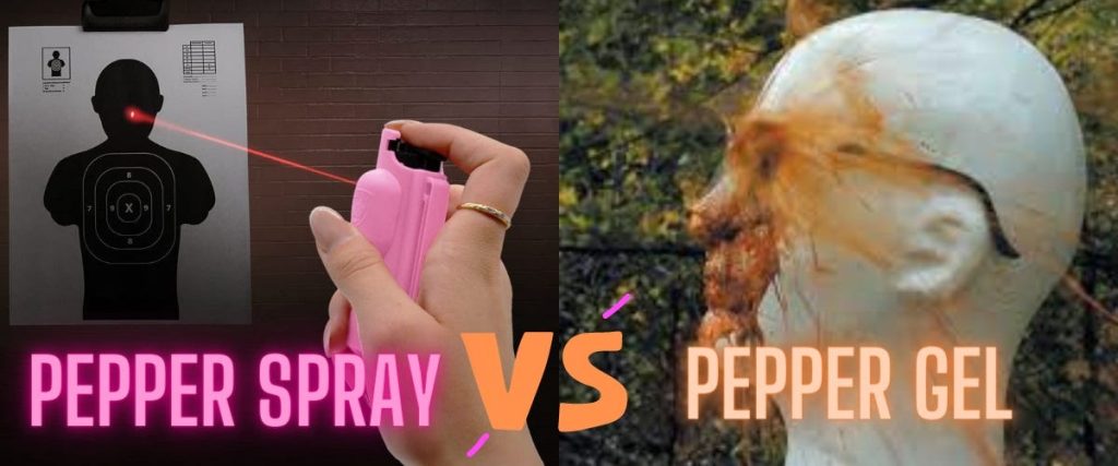 Pepper Spray Gel Vs Spray