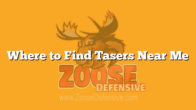 Where to Find Tasers Near Me